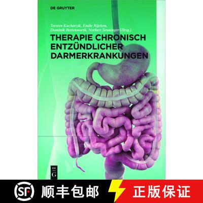 【3-4周达】精装 Therapie Chronisch Entzündlicher Darmerkrankungen [9783110485424]
