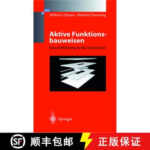 【3-4周达】Aktive Funktionsbauweisen : Eine Einführung in die Struktronik [9783642637155]