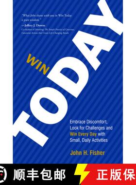 【3-4周达】Win Today: Embrace Discomfort, Look for Challenges and Win Every Day with Small Daily Acti... [9781642257137]