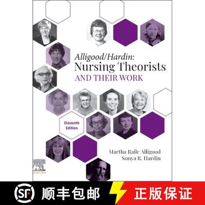 【3-4周达】Nursing Theorists and Their Work [9780443110320]