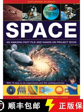 【3-4周达】Exploring Science: Space: An Amazing Fact File and Hands-on Project Book: with 19 Easy-to-... [9781861473868]