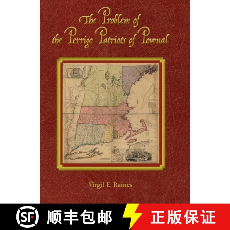 【3-4周达】The Problem of the Perrigo Patriots of Pownal [9781951960643]