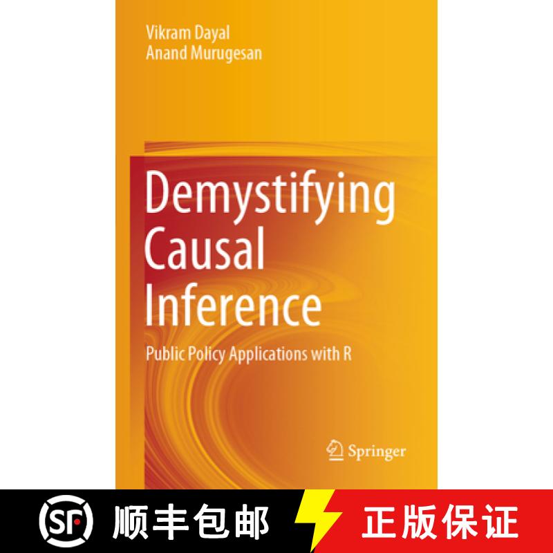 【3-4周达】Demystifying Causal Inference: Public Policy Applications with R [9789819939077]