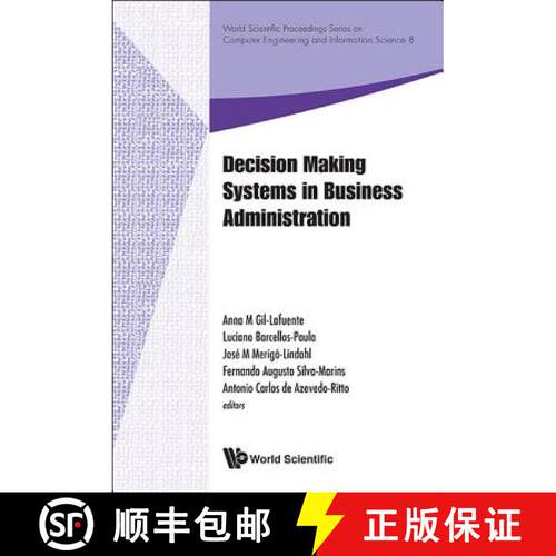 预订 精装 Decision Making Systems in Business Administration - Proceedings of the Ms'12 International... [9789814452045]