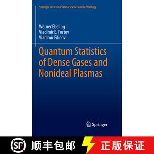 【3-4周达】Quantum Statistics of Dense Gases and Nonideal Plasmas (Softcover reprint of the original ... [9783319882901]