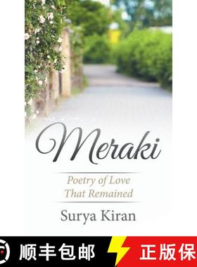 【3-4周达】Meraki: Poetry of Love That Remained [9781482872057]