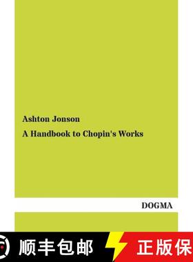 【3-4周达】A Handbook to Chopin's Works [9783955079291]