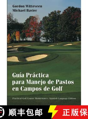 【3-4周达】Handbook Of Practical Golf Course Maintenance (Spanish): Guia Practica Para Manejo De Past... [9780471432197]