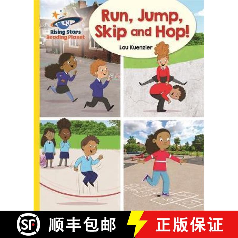【3-4周达】Reading Planet - Run, Jump, Skip and Hop! - Yellow: Galaxy [9781510486676]