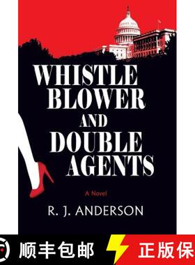【3-4周达】Whistle Blower and Double Agents, A Novel [9781614933885]