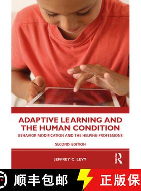 预订 Adaptive Learning and the Human Condition: Behavior Modification and the Helping Professions [9780367366827]