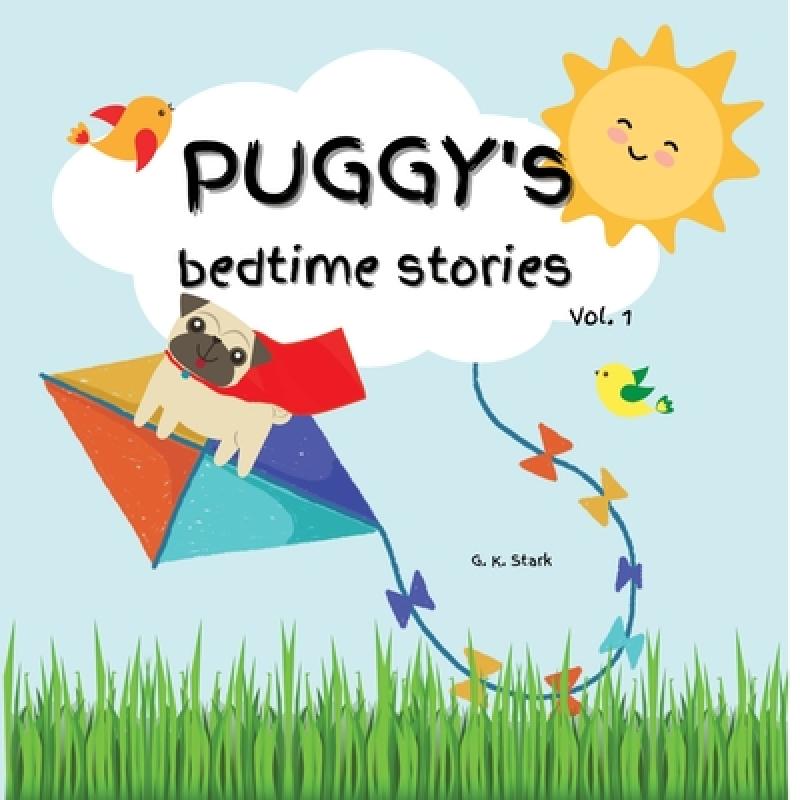 【4周达】PUGGY's bedtime stories [9783347902992] 书籍/杂志/报纸 儿童读物原版书 原图主图