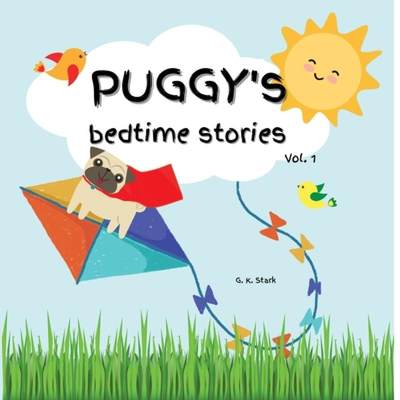 【4周达】PUGGY's bedtime stories [9783347902992]