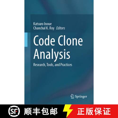 【3-4周达】精装 Code Clone Analysis : Research, Tools, and Practices [9789811619267]