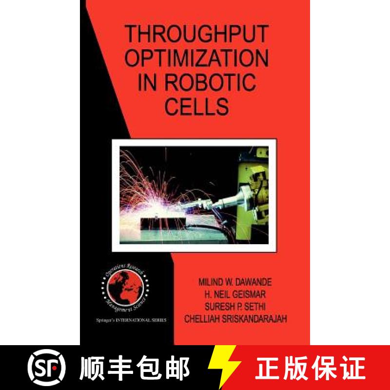【3-4周达】Throughput Optimization in Robotic Cells [9781441943699]