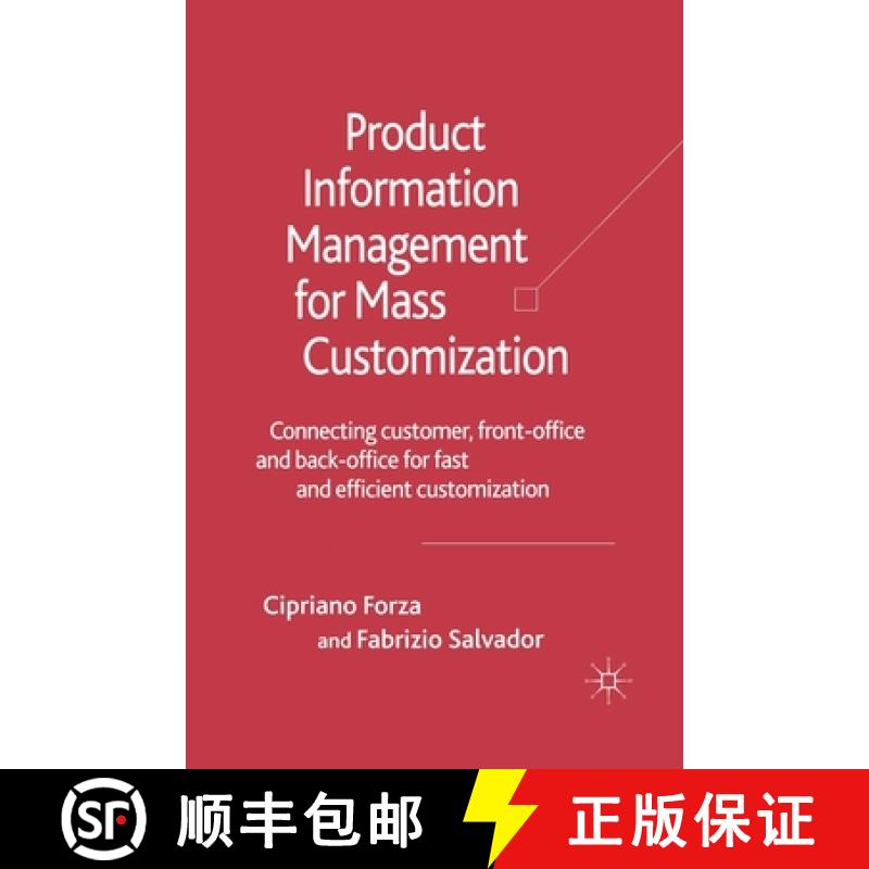 【4周达】Product Information Management for Mass Customization : Connecting Customer, Front-office an... [9781349282623]