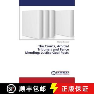 Mending The and 预订 Justice 9783659489280 Arbitral Posts Courts Tribunals Goal Fence
