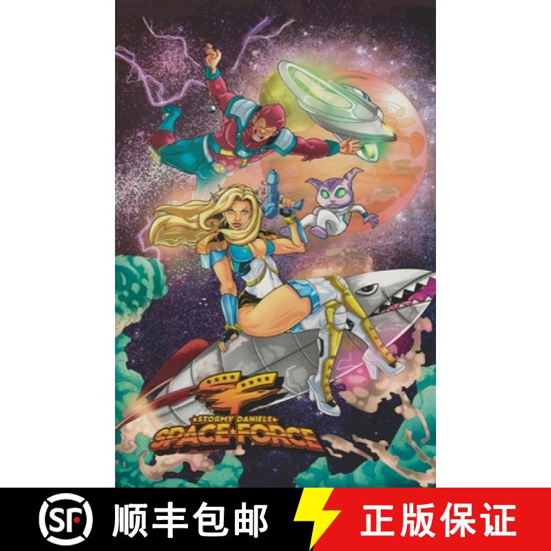 【2-3周达】Stormy Daniels: Space Force: : Volume 1 [9781955712293]