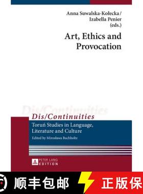 【3-4周达】Art, Ethics and Provocation [9783631663714]