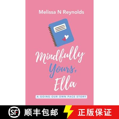 【3-4周达】Mindfully Yours, Ella [9798230524991]