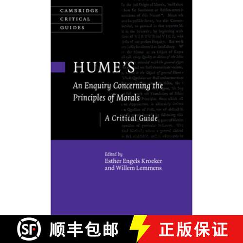 【3-4周达】精装 Hume's An Enquiry Concerning the Principles of Morals: A Critical Guide [9781108422871]