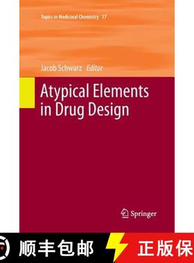 【3-4周达】Atypical Elements in Drug Design [9783319802053]