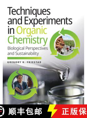 【3-4周达】Techniques and Experiments in Organic Chemistry: Biological Perspectives and Sustainabilit... [9781324045779]