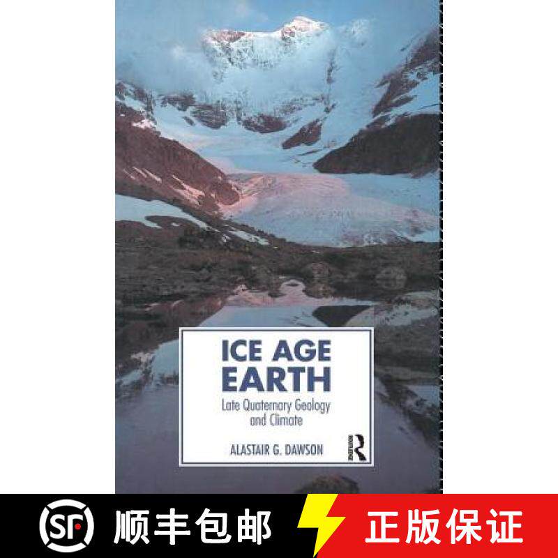 【3-4周达】Ice Age Earth: Late Quaternary Geology and Climate [9781138171794]