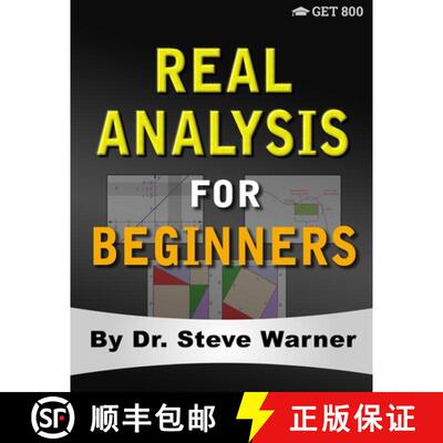 【3-4周达】Real Analysis for Beginners: A Rigorous Introduction to Set Theory, Functions, Topology, L... [9781951619060]