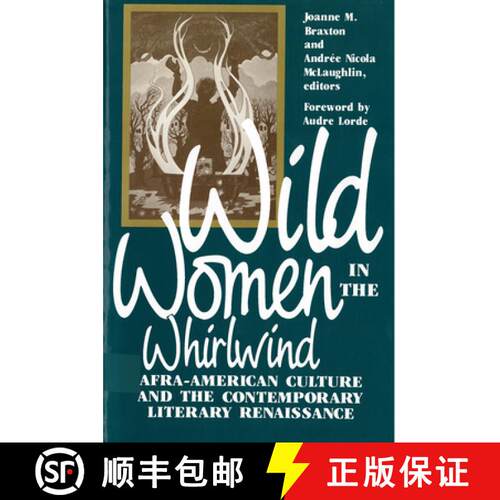 【3-4周达】Wild Women in the Whirlwind: Afra-American Culture and the Contemporary Literary Renaissance [9780813514420]