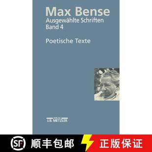Bense Ausgewählte Max Band 9783476015686 Bänden Poetische 4周达 Schriften Texte Vier