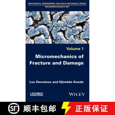 【3-4周达】精装 Micromechanics Of Fracture And Damage [Wiley机械工程] [9781848218635]