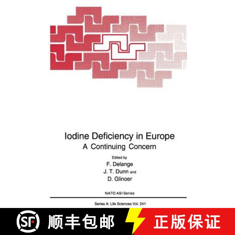 【3-4周达】Iodine Deficiency in Europe : A Continuing Concern [9781489912473]