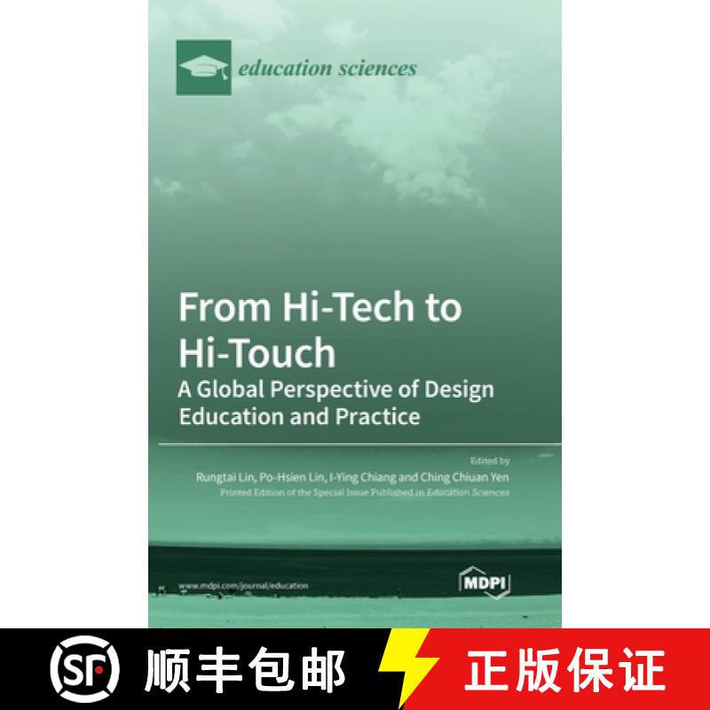 【3-4周达】From Hi-Tech to Hi-Touch: A Global Perspective of Design Education and Practice [9783036571560]