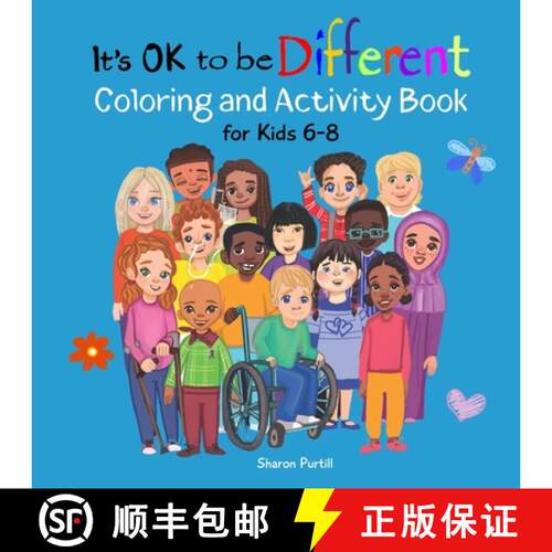 【3-4周达】It's OK to be Different Coloring and Activity Book for Kids 6-8: A Celebration of Diversit... [9781990469725]