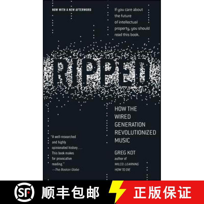 【3-4周达】Ripped: How the Wired Generation Revolutionized Music [9781416547310]