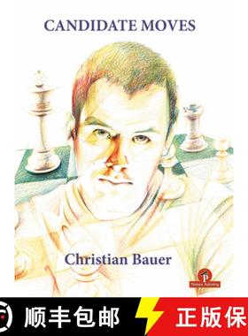 【3-4周达】Candidate Moves : A Grandmaster's Method [9789492510242]