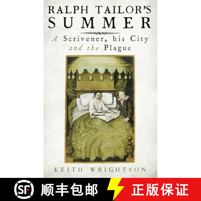 【3-4周达】Ralph Tailor's Summer: A Scrivener, His City and the Plague [9780300174472]