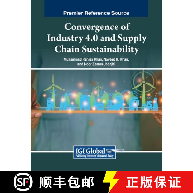 【2-3周达】Convergence of Industry 4.0 and Supply Chain Sustainability [9798369345542]