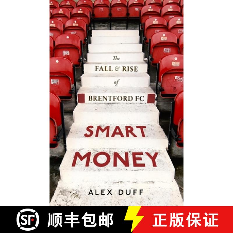 【3-4周达】Brentford FC Book: The Fall and Rise of Brentford FC: The Fall and Rise of Brentford FC [9781408719404]