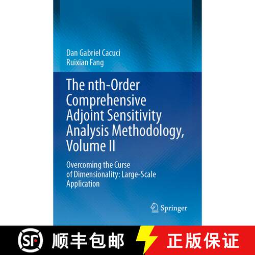 【3-4周达】The nth-Order Comprehensive Adjoint Sensitivity Analysis Methodology, Volume II: Overcomin... [9783031196379]
