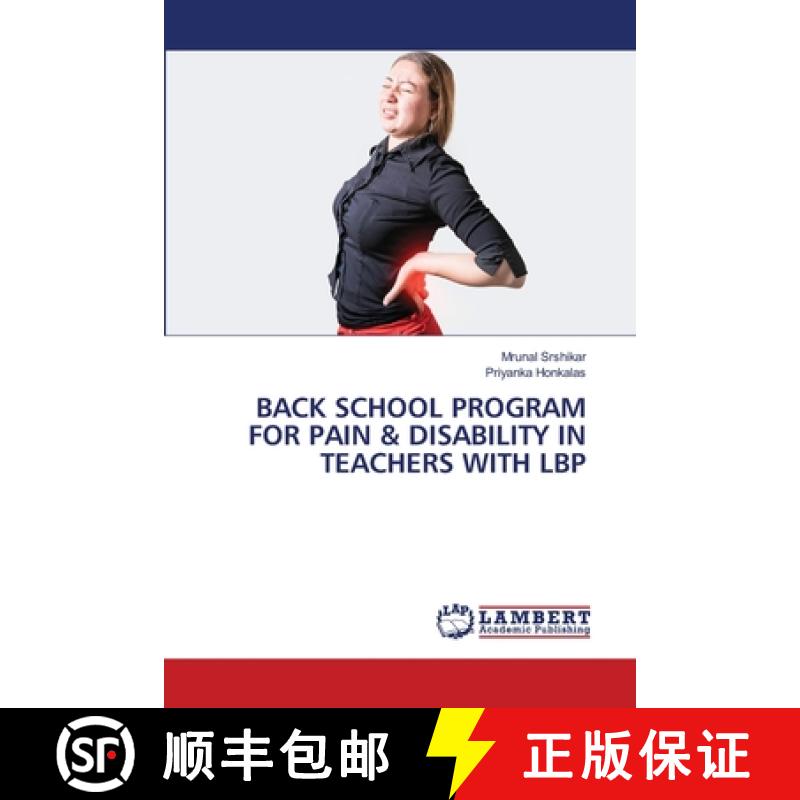 【2-3周达】Back School Program for Pain & Disability in Teachers with Lbp [9786208010270]