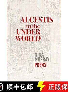 预订 Alcestis in the Underworld: Poems [9781939530073]