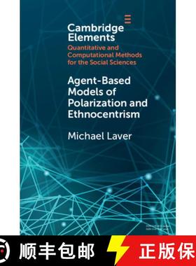 【3-4周达】Agent-Based Models of Polarization and Ethnocentrism [9781108796408]
