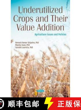 【3-4周达】Underutilized Crops and Their Value Addition [9781685074432]