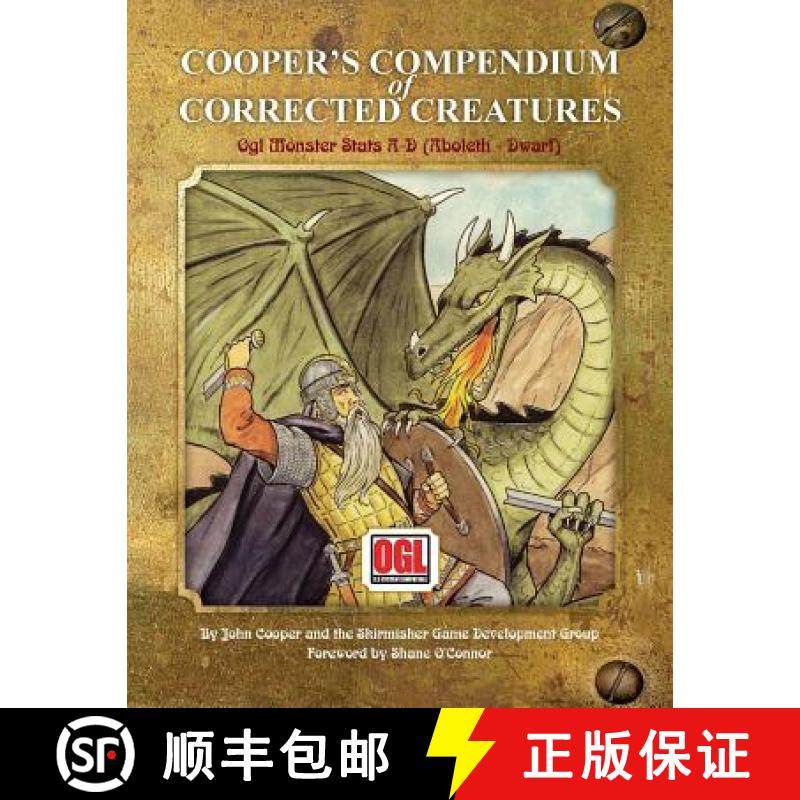 预订 Cooper's Compendium of Corrected Creatures: OGL Monster Stats A - D (Aboleth - Dwarf) [9781935050278]