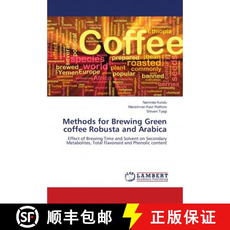 预订 Methods for Brewing Green coffee Robusta and Arabica [9786139866274]
