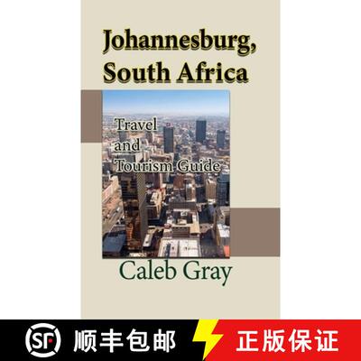 【3-4周达】Johannesburg, South Africa: Travel and Tourism Guide [9781912483938]