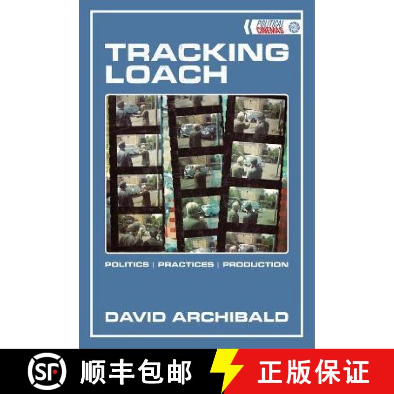 【3-4周达】Tracking Loach: Politics ǀ Practices ǀ Production [9781474442114]