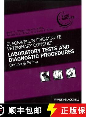 【3-4周达】Blackwell'S Five-Minute Veterinary Consult: Laboratory Tests And Diagnostic Procedures [Wi... [9780813817484]
